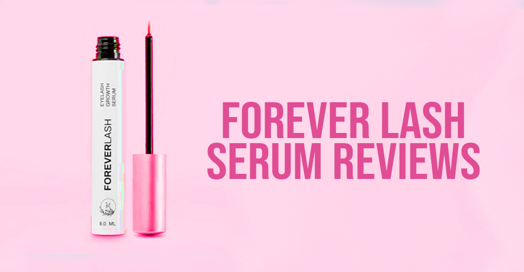 Forever Lash Serum Reviews