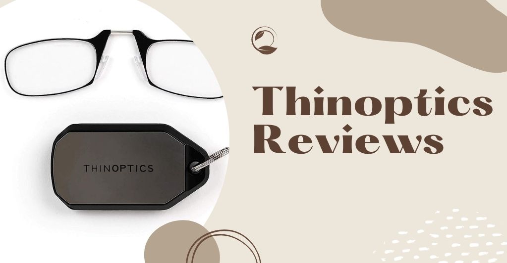 Ultimate Thinoptics Reviews