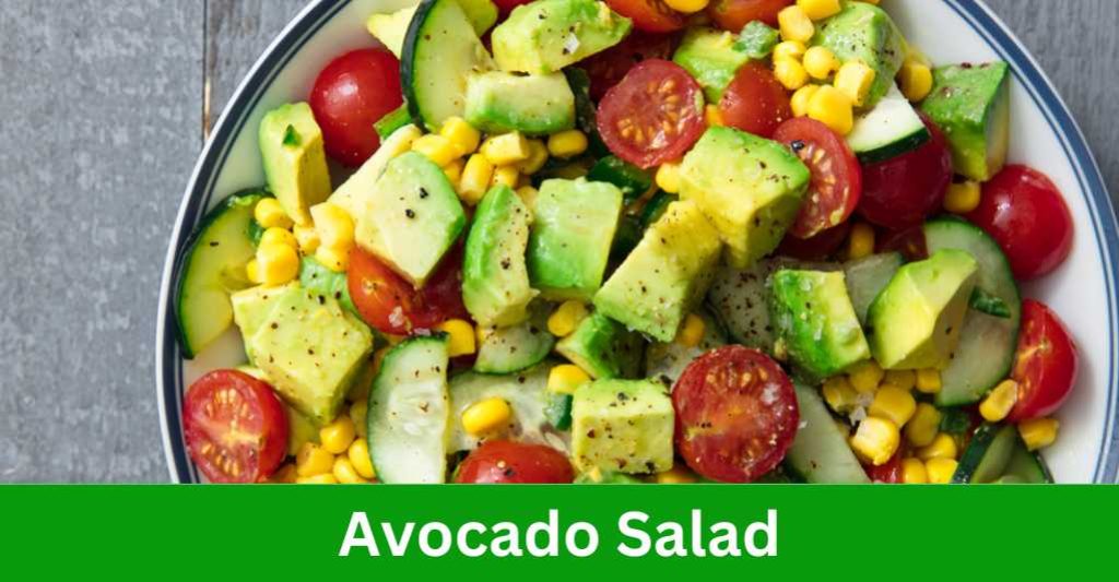 Avocado Salad: