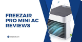 Freezair Pro Mini AC Reviews 2023: Is It Worth The Hype?